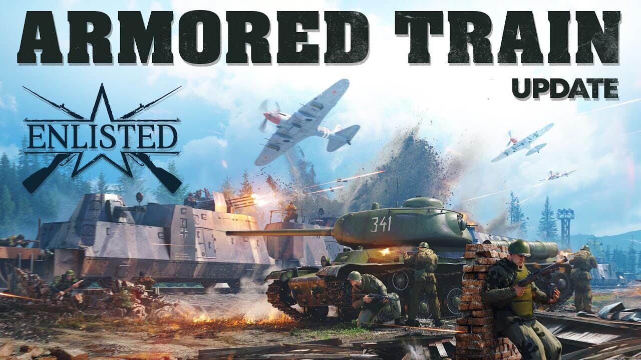 Enlisted Armored Train Update