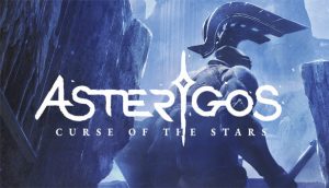 New action RPG Asterigos: Curse Of The Stars to be published by tinyBuild