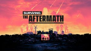 Surviving the Aftermath: New Alliances is now available on PC