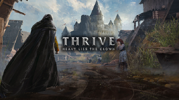THRIVE: Heavy Lies the Crown