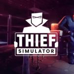 Thief Simulator