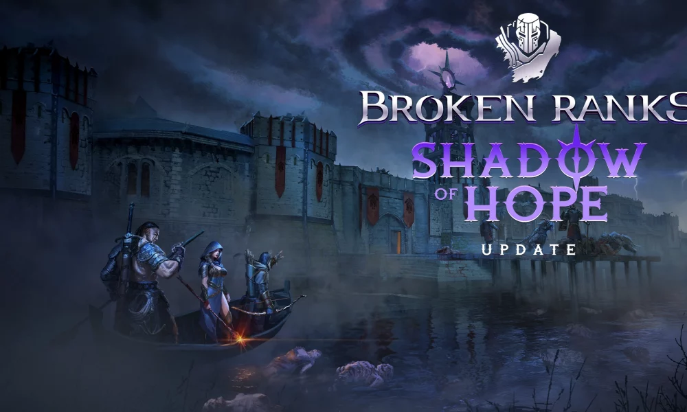 Broken Ranks Shadow of Hope update